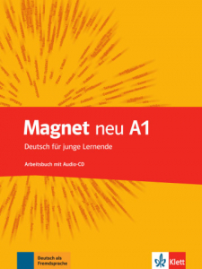 Magnet neu A1Deutsch für junge Lernende. Arbeitsbuch mit Audio-CD